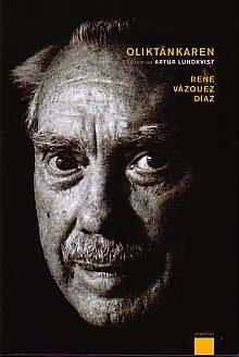 René Vazquez Diaz : Oliktänkaren