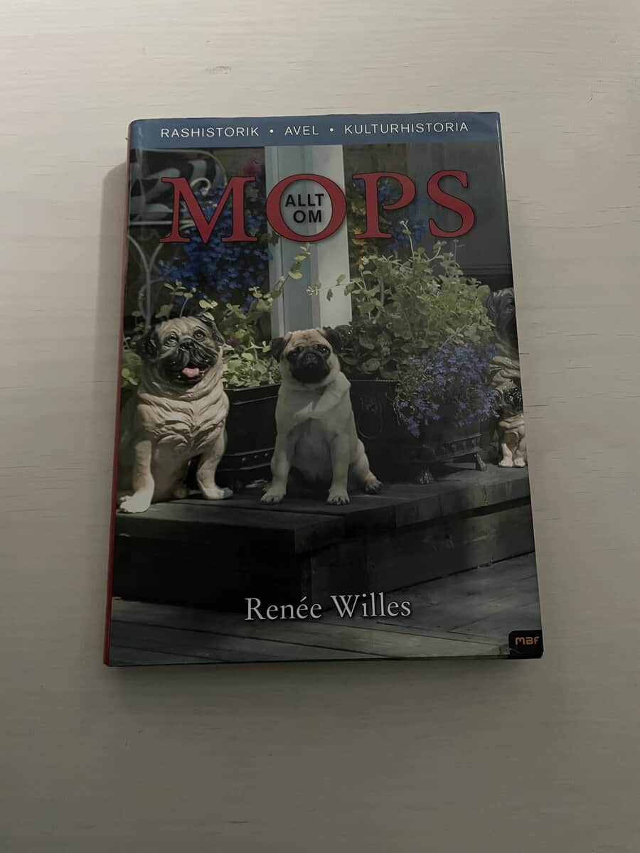 Renée Sporre-Willes : Allt om mops