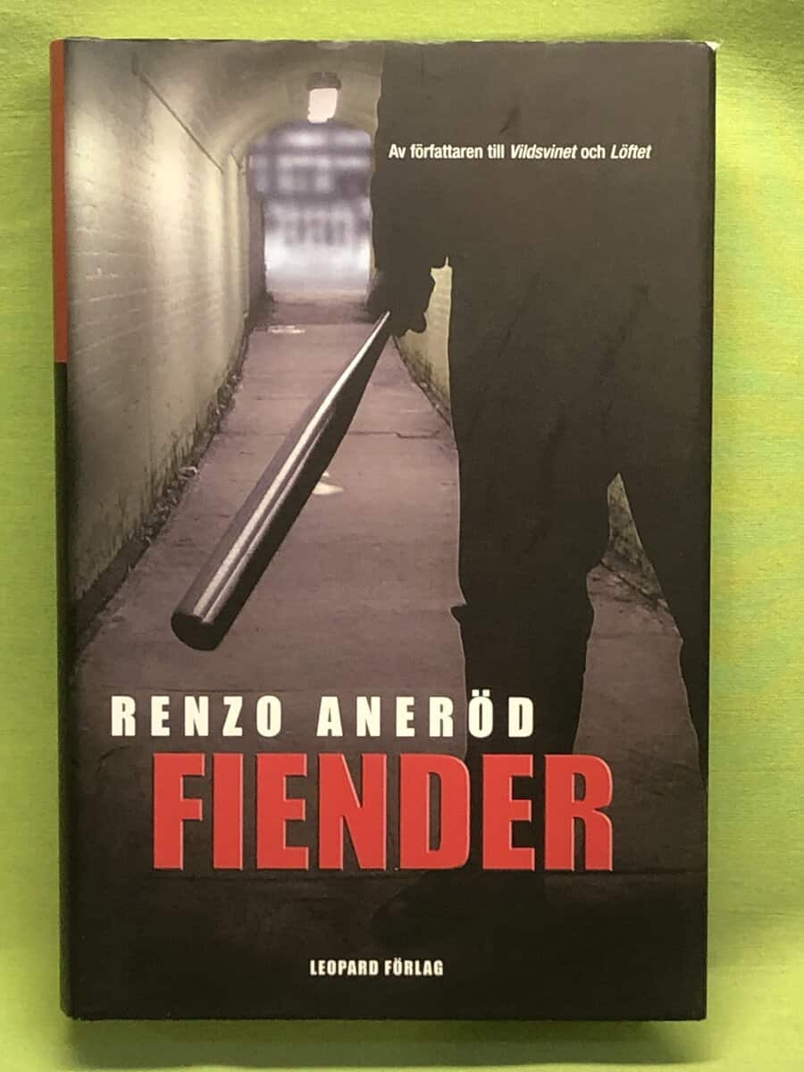 Renzo Aneröd : Fiender
