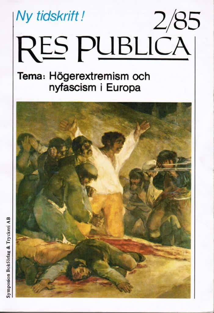 Res Publica nr 2/1985. Högerextremism och nyfascism i Europa