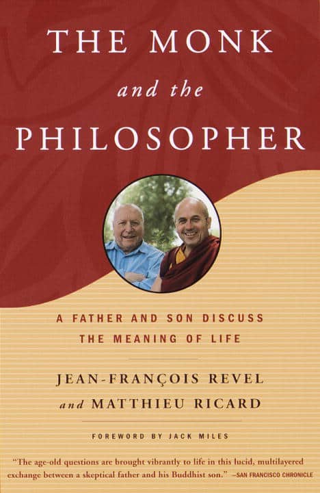 Revel, Jean Francois ; Ricard, Matthieu : The monk and the philosopher