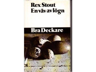 Rex Stout : En väv av lögn