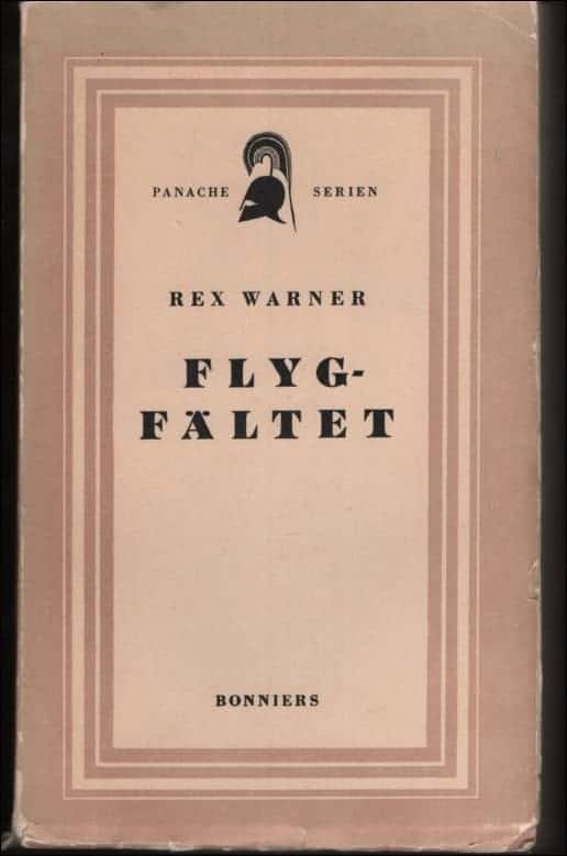 Rex Warner : Flygfältet