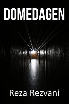 Reza Rezvani : Domedagen