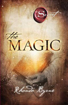 Rhonda Byrne : The Magic