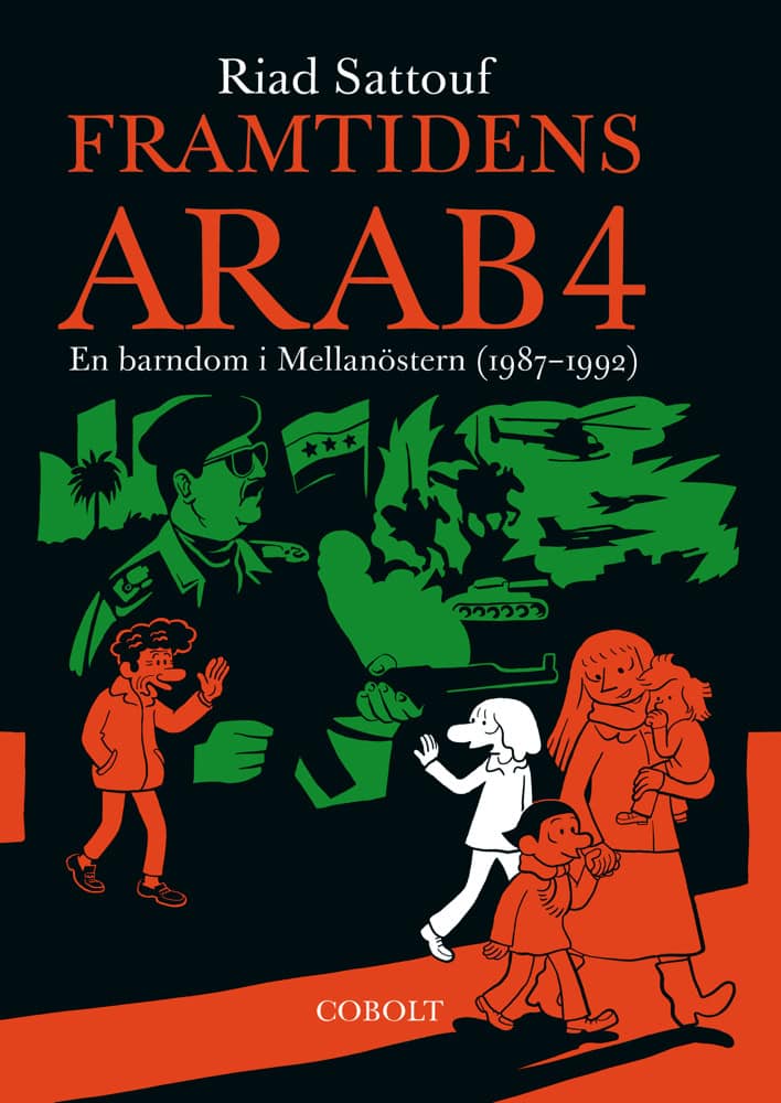 Riad Sattouf : Framtidens arab : en barndom i Mellanöstern (1987-1992). Del 4