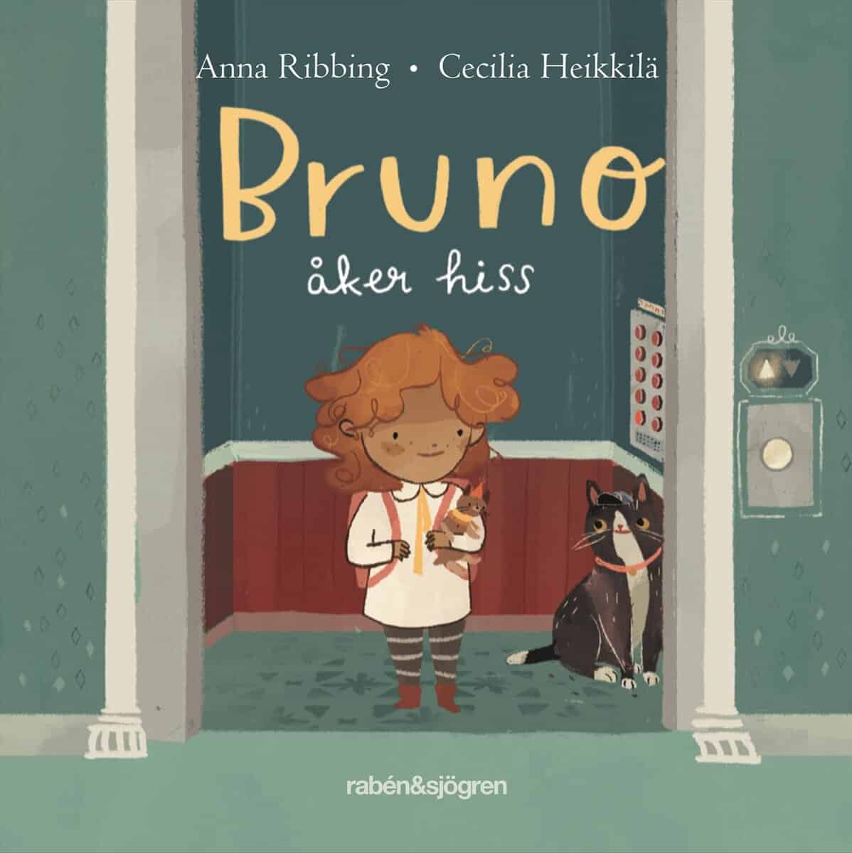 Ribbing, Anna ; Heikkilä, Cecilia : Bruno åker hiss