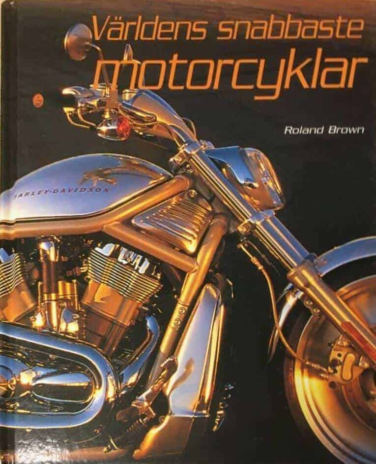 Richard Brown : Världens snabbaste motorcyklar