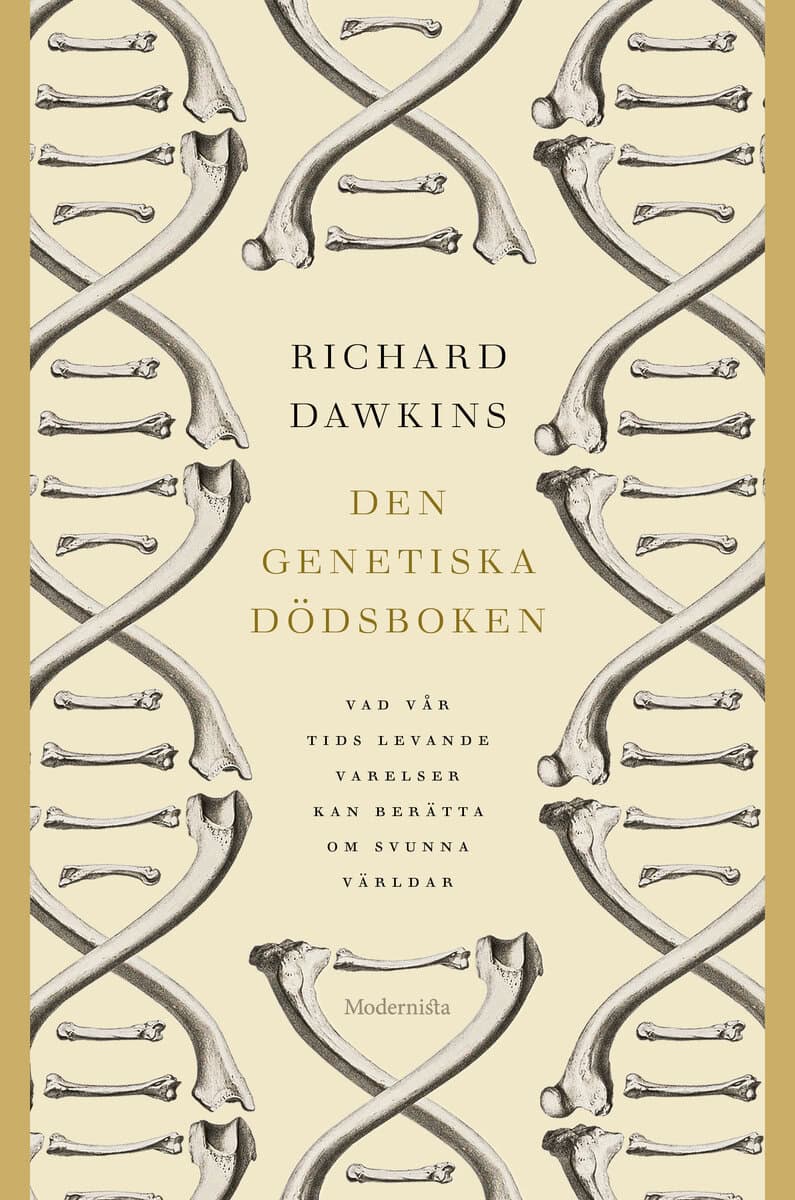 Richard Dawkins : Den genetiska dödsboken : vad vår tids levande varelser kan berätta om svunna världar