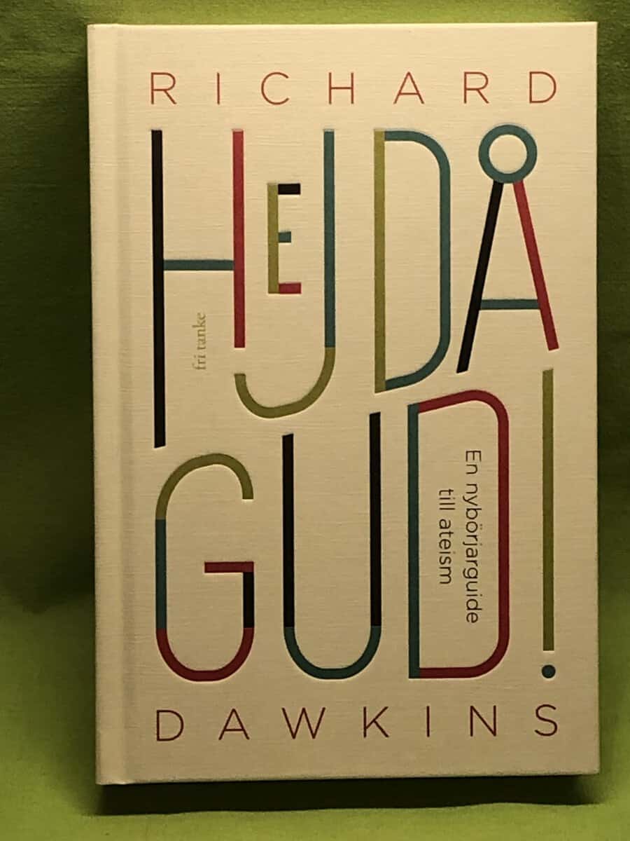 Richard Dawkins : Hejdå Gud!