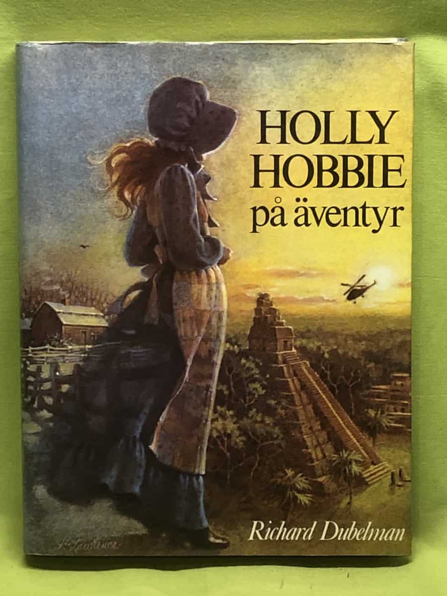 Richard Dubelman : Holly Hobbie på äventyr