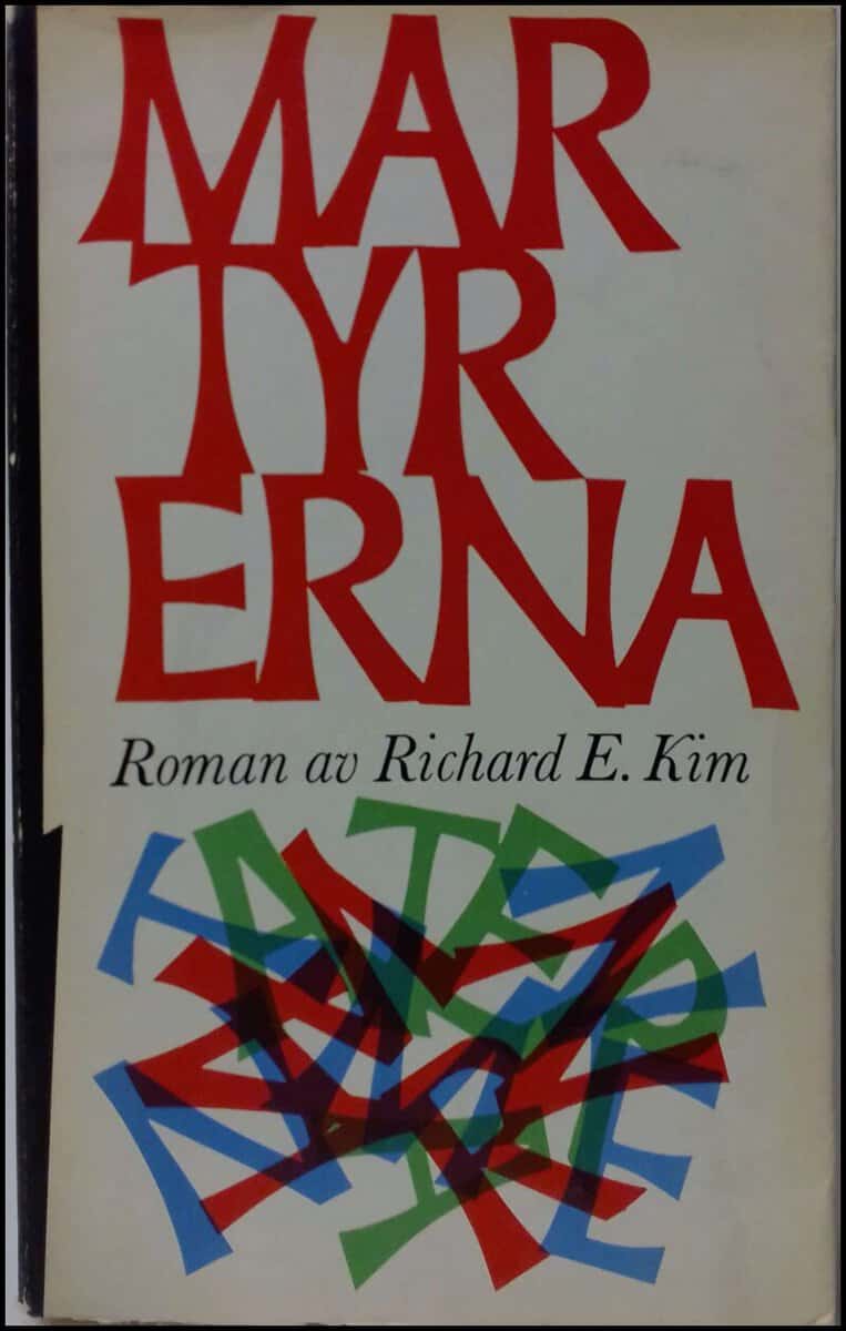 Richard E. Kim : Martyrerna