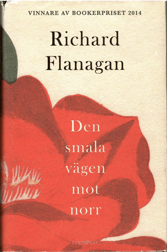 Richard Flanagan : Den smala vägen mot norr