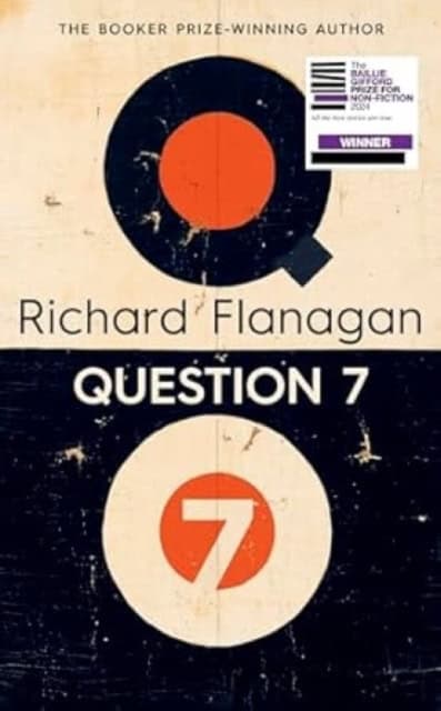 Richard Flanagan : Question 7