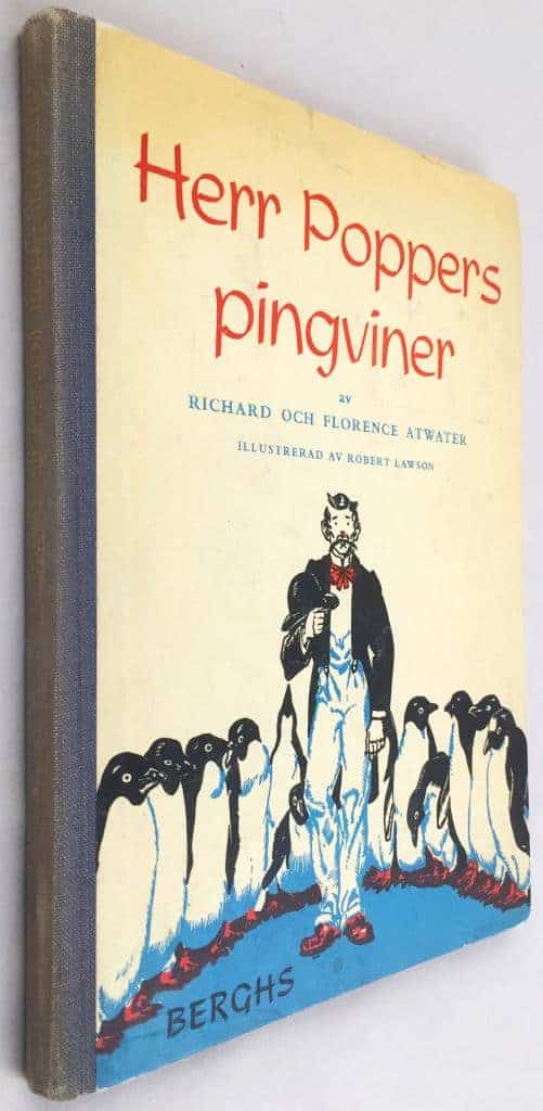 Richard ; Florence Atwater : Herr Poppers pingviner