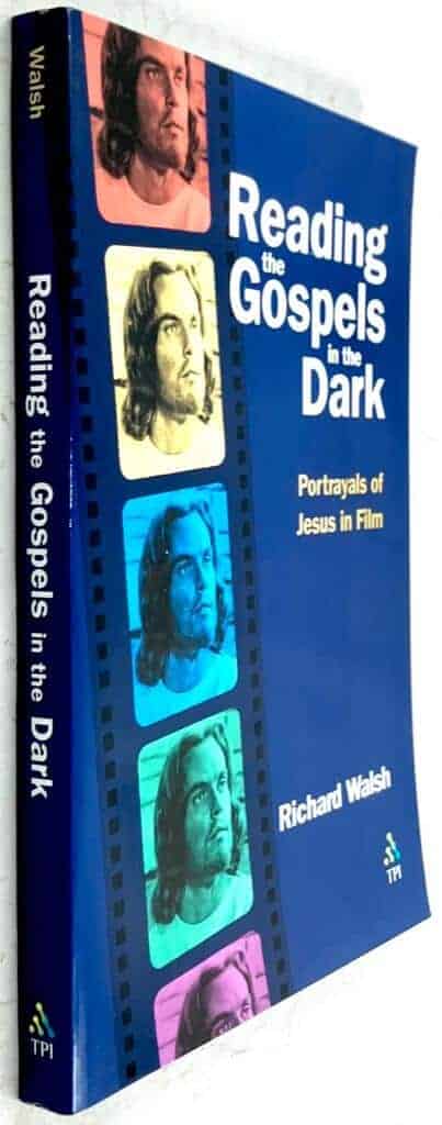 Richard G Walsh : Reading the Gospels in the dark