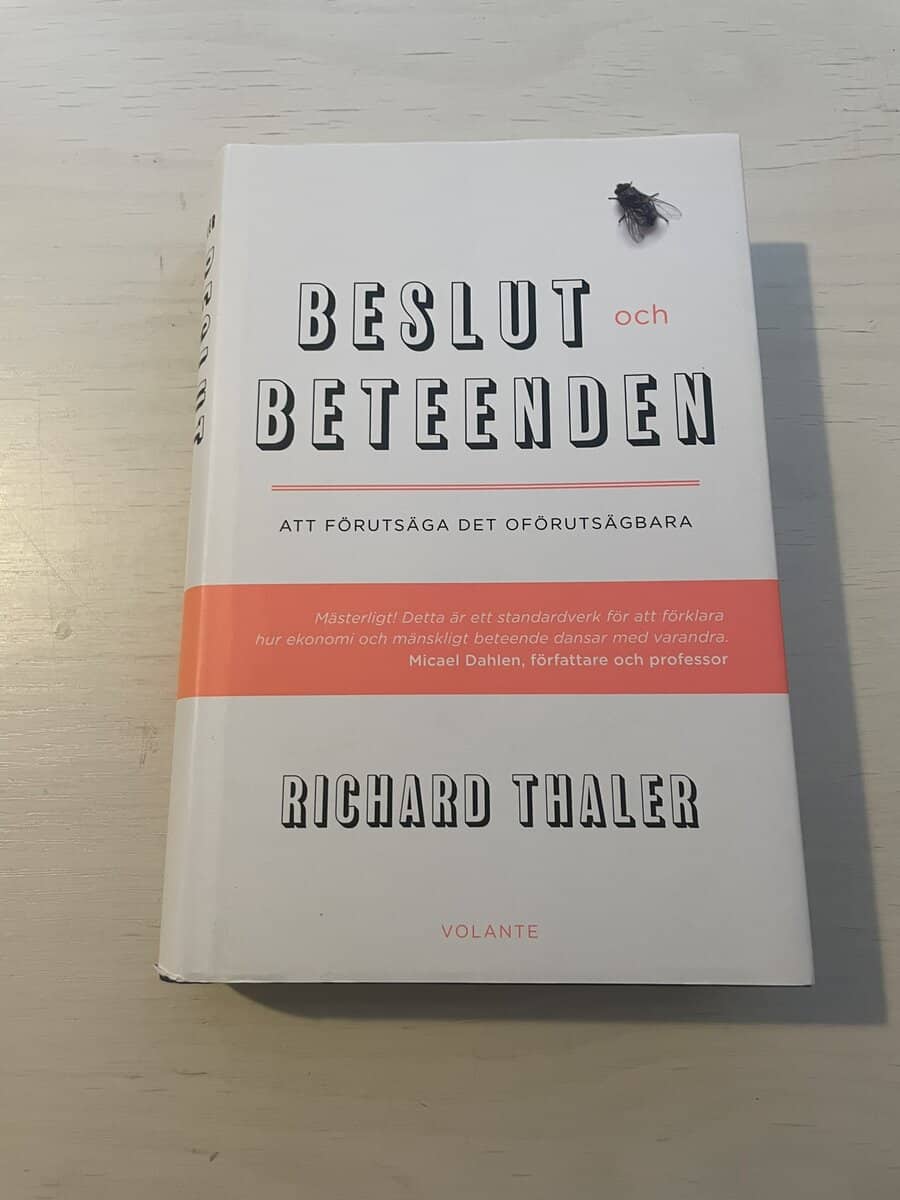 Richard H. Thaler : Beslut och beteenden