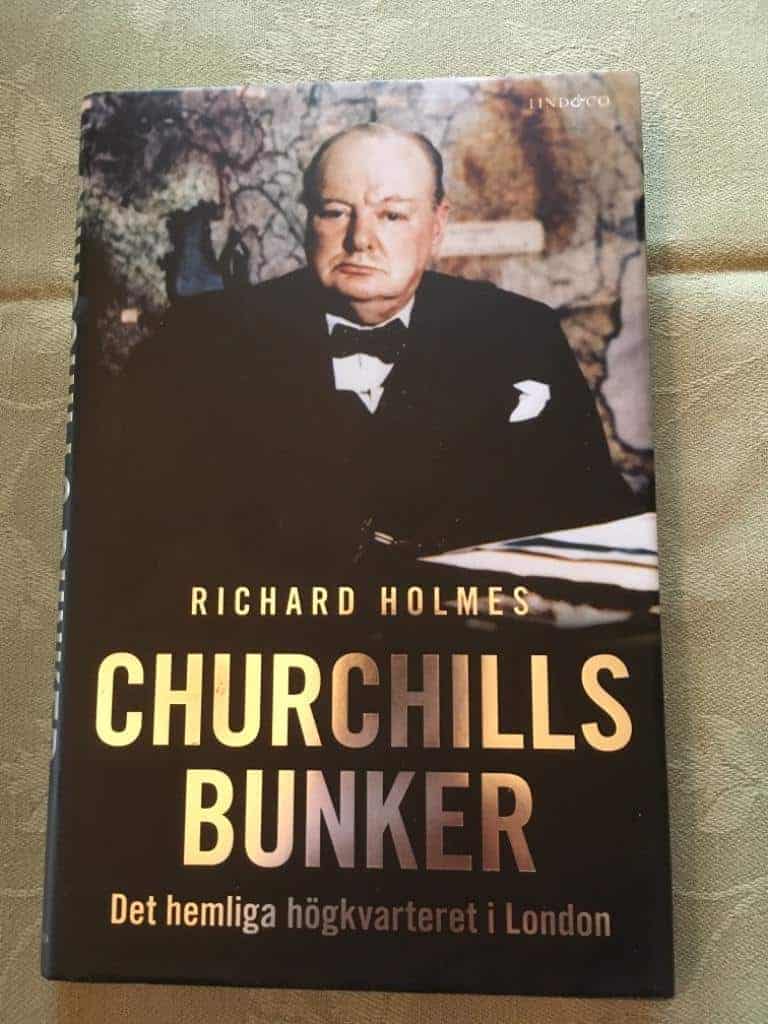 Richard Holmes : Churchills bunker