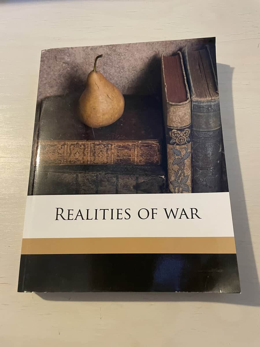 Richard Holmes : Realities of War