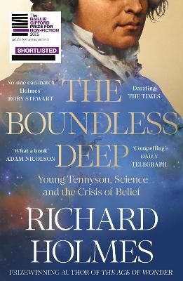 Richard Holmes : The Boundless Deep