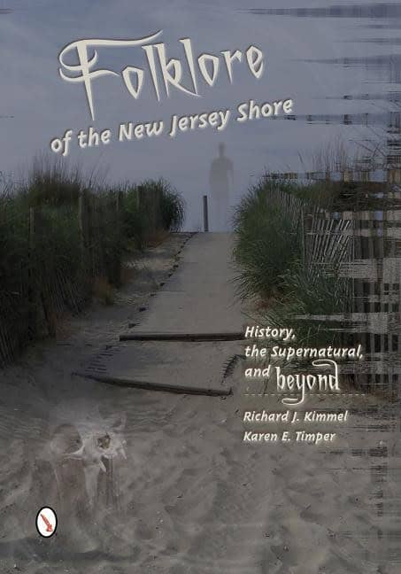 Richard J. Kimmel : Folklore Of The New Jersey Shore