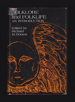 Richard M Dorson : Folklore and folklife