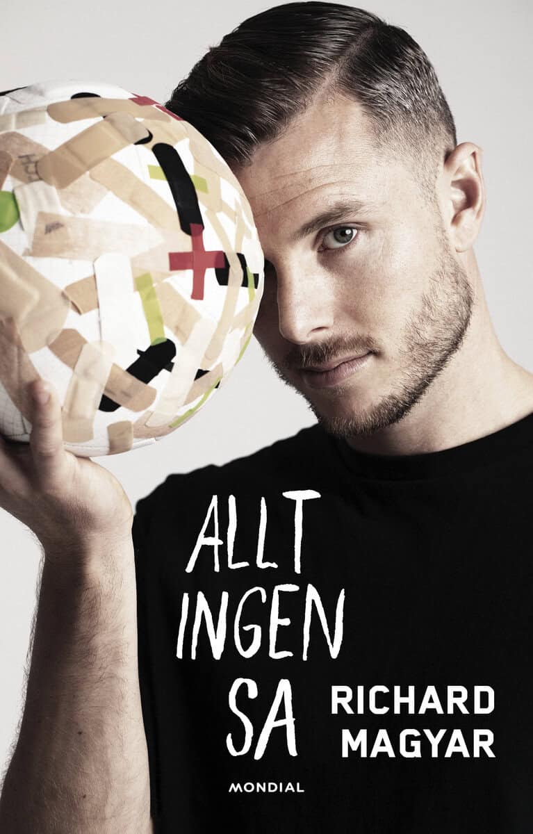 Richard Magyar : Allt ingen sa