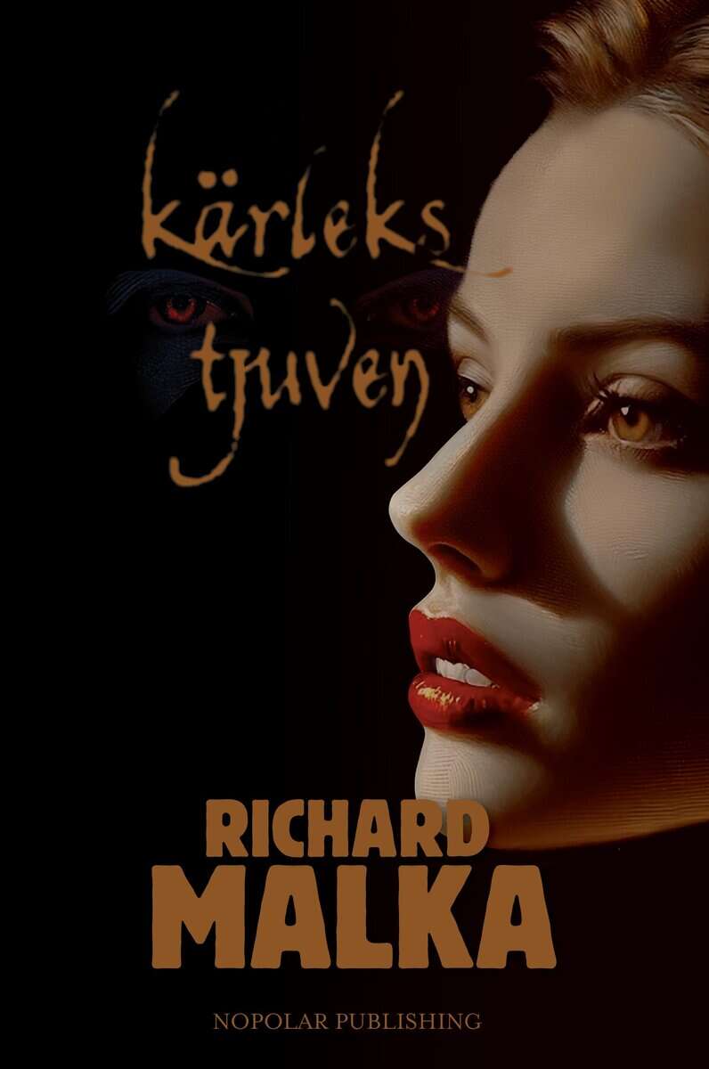 Richard Malka : Kärlekstjuven