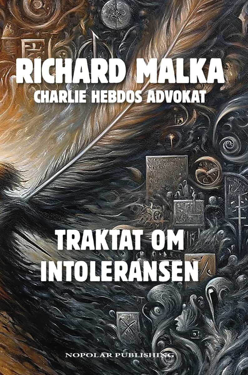 Richard Malka : Traktat om intoleransen