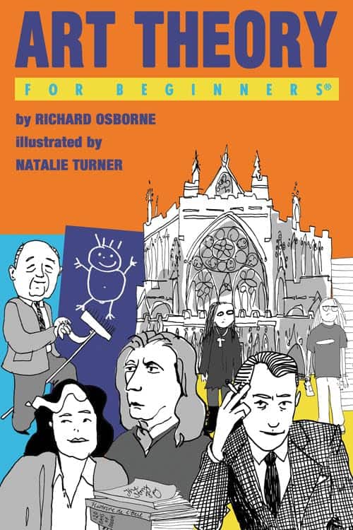 Richard OsborneIllustrated by Natalie Turner : Art Theory For Beginners