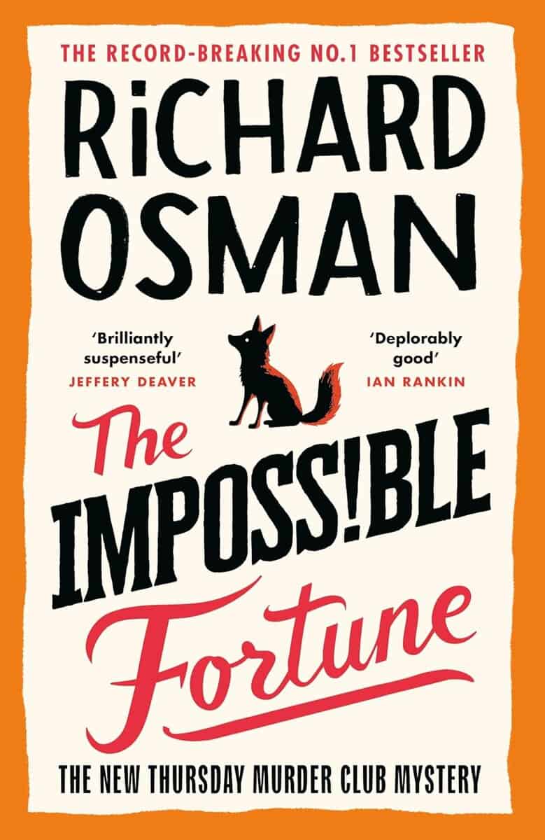 Richard Osman : The Impossible Fortune