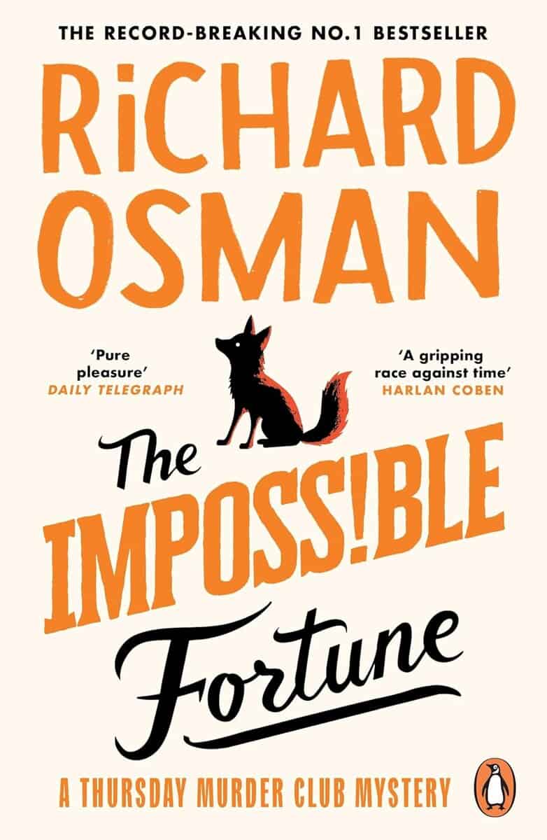 Richard Osman : The Impossible Fortune