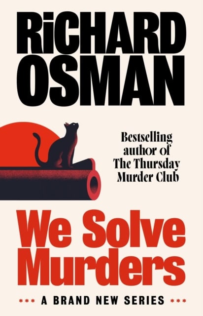 Richard Osman : We Solve Murders