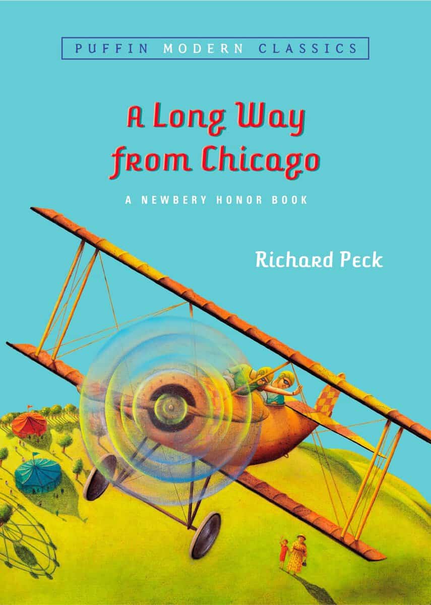 Richard Peck : A Long Way From Chicago (Puffin Modern Classics)