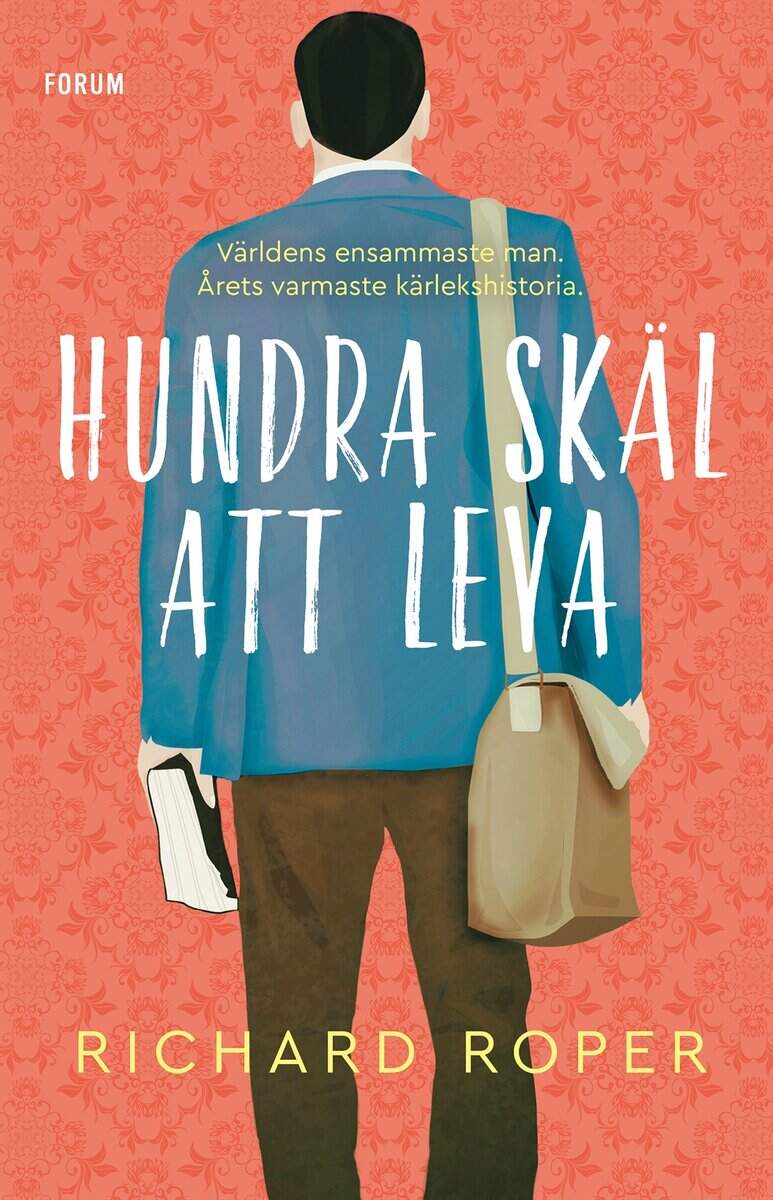 Richard Roper : Hundra skäl att leva