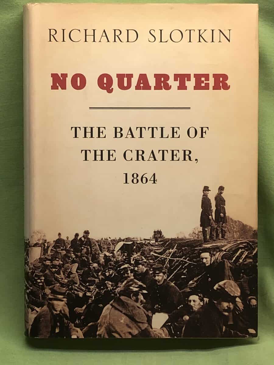 Richard Slotkin : No Quarter