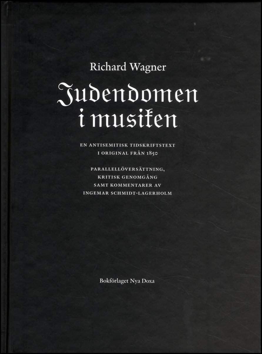 Richard Wagner : Judendomen i musiken
