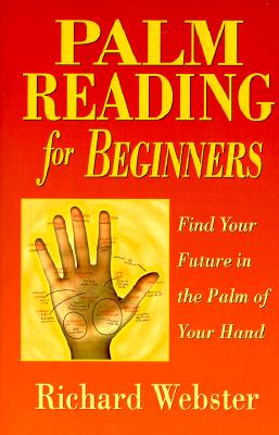Richard Webster : Palm Reading for Beginners