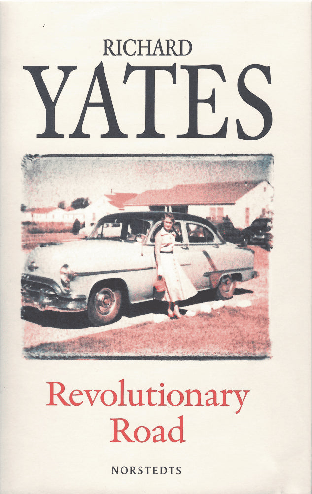Richard Yates : Revolutionary road