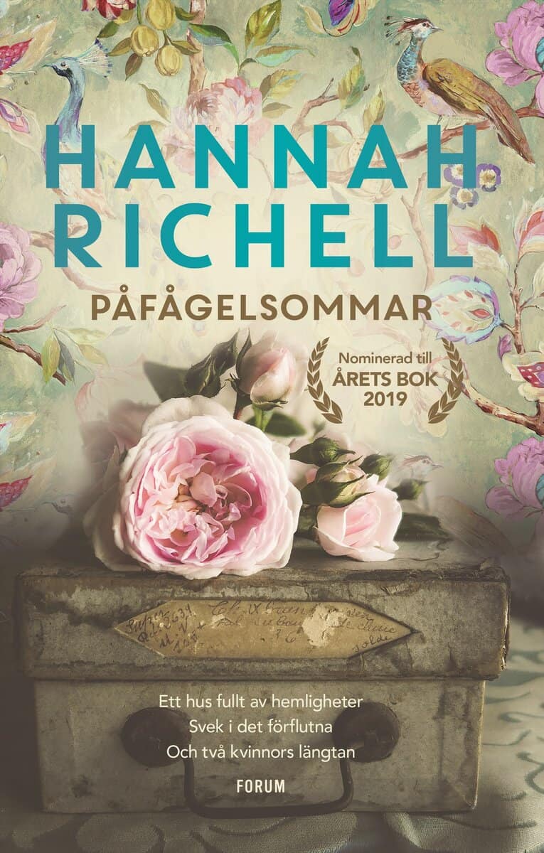 Hannah Richell : Påfågelsommar