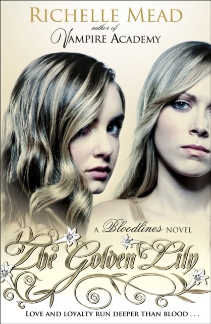 Richelle Mead : The golden lily