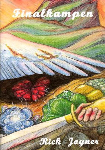 Rick Joyner : Finalkampen
