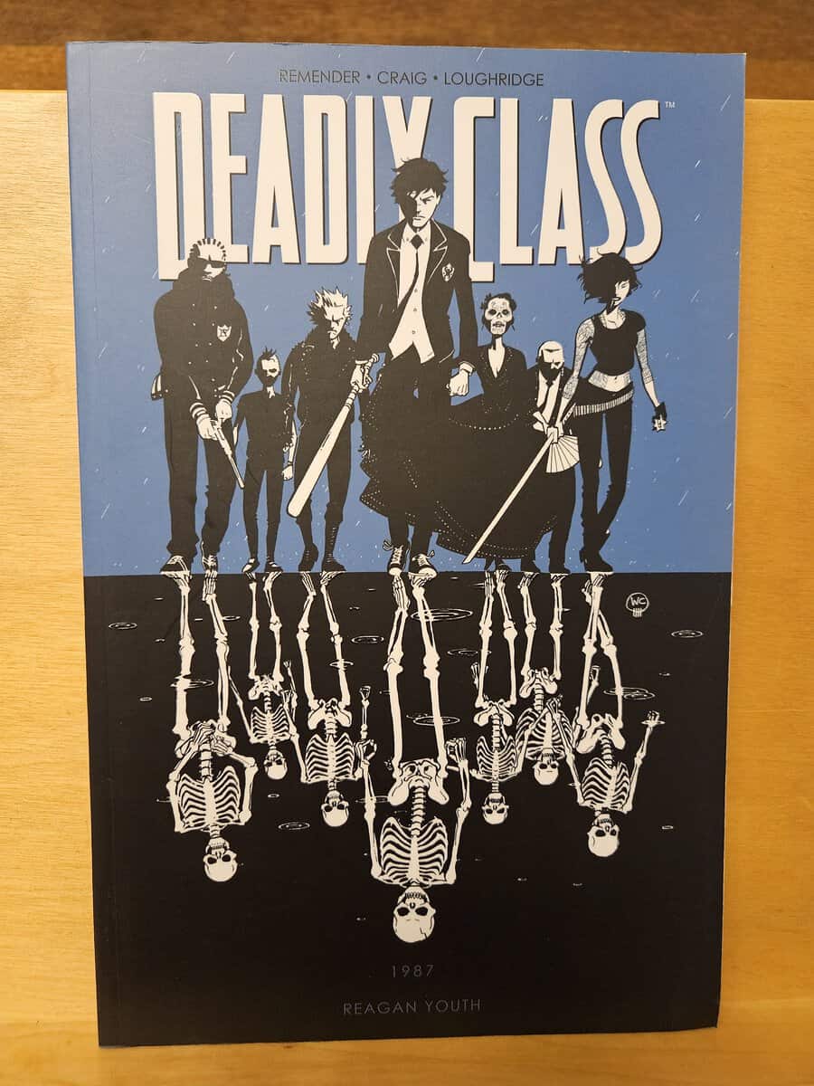 Rick Remender : Deadly class - volume 1 Reagan Youth