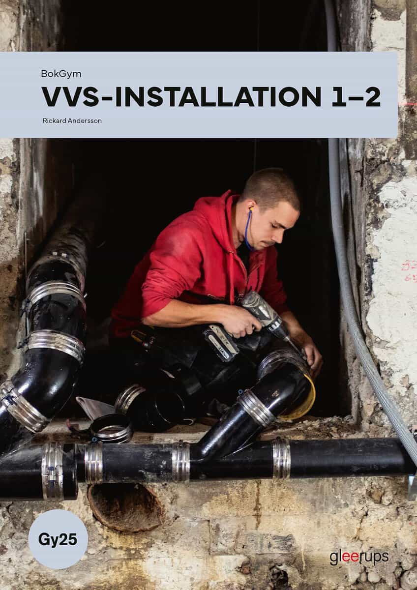 Rickard Andersson : Bokgym VVS-Installation 1-2, bok, Gy25