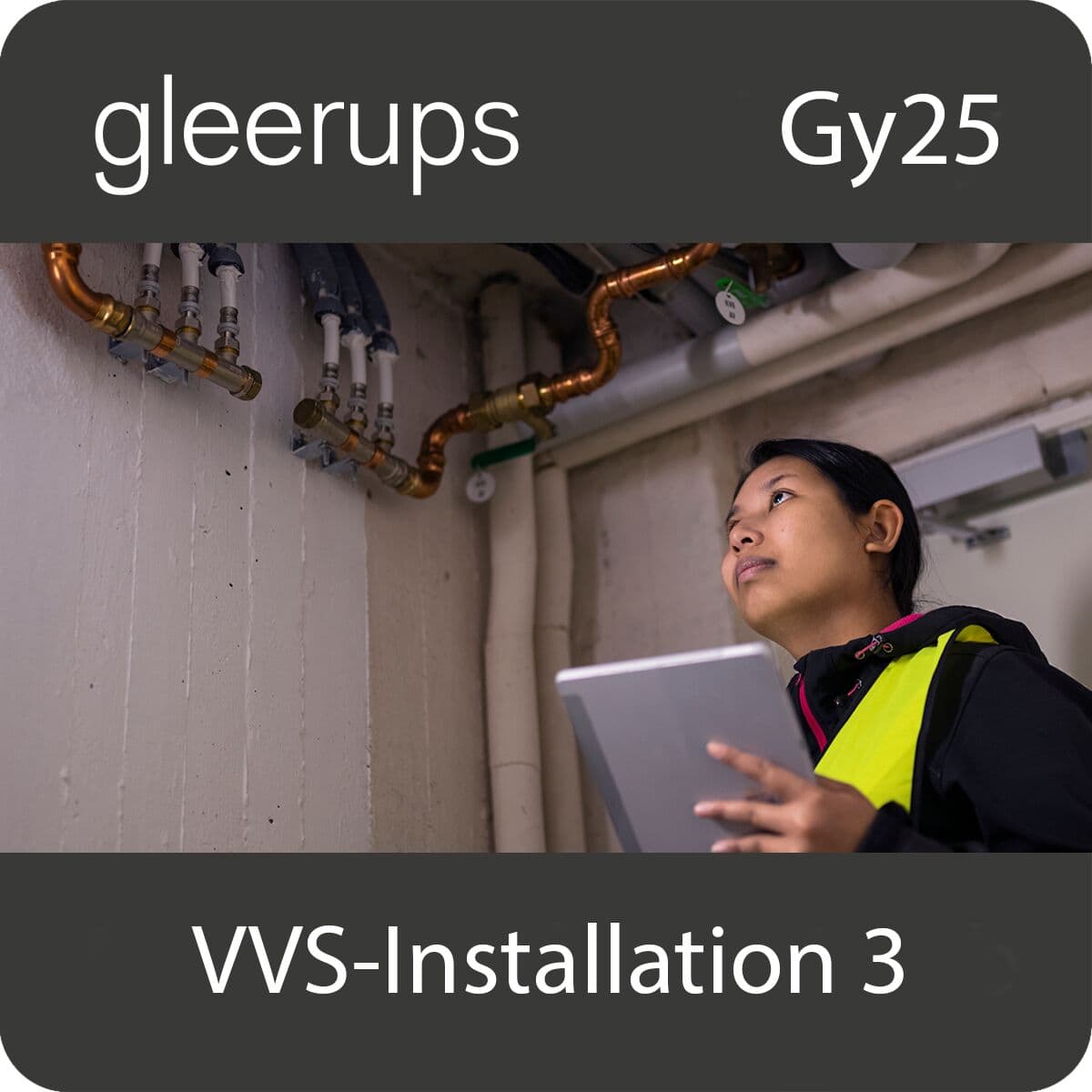Andersson, Rickard | BOKGYM VVS-INSTALLATION 3, DIGITALT, ELEV, 12 MÅN, GY25