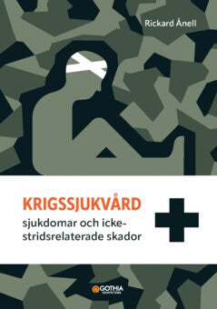 Rickard Ånell : Krigssjukvård