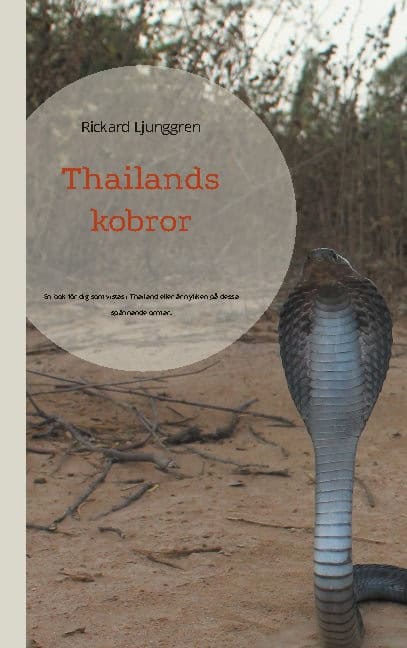 Rickard Ljunggren : Thailands kobror