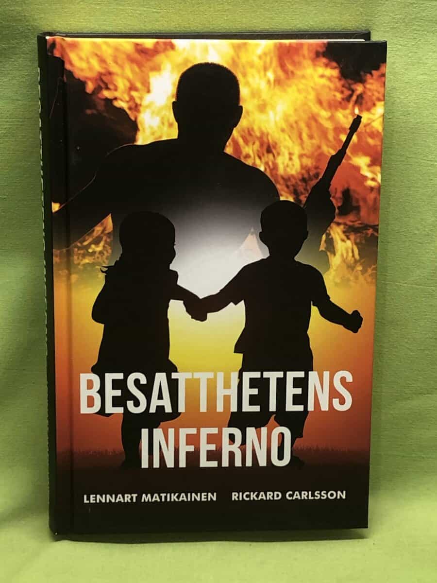 Carlsson, Rickard, Matikainen, Lennart : Besatthetens inferno
