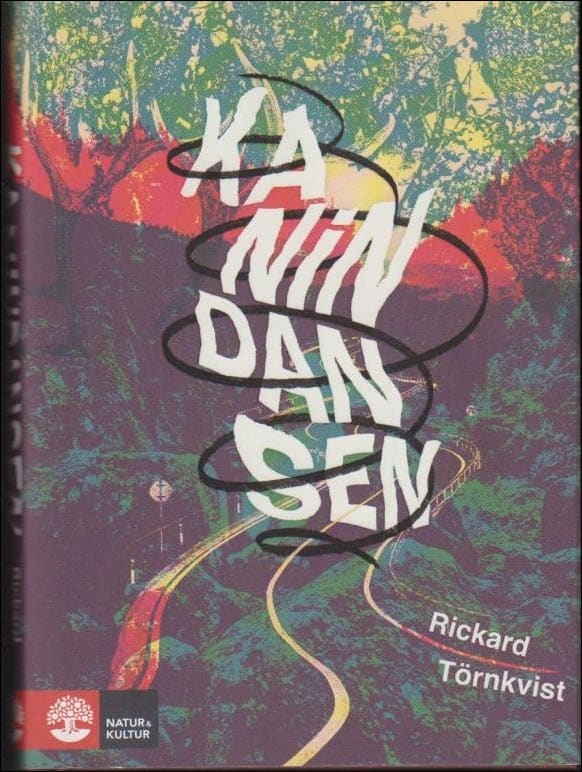 Rickard Törnkvist : Kanindansen