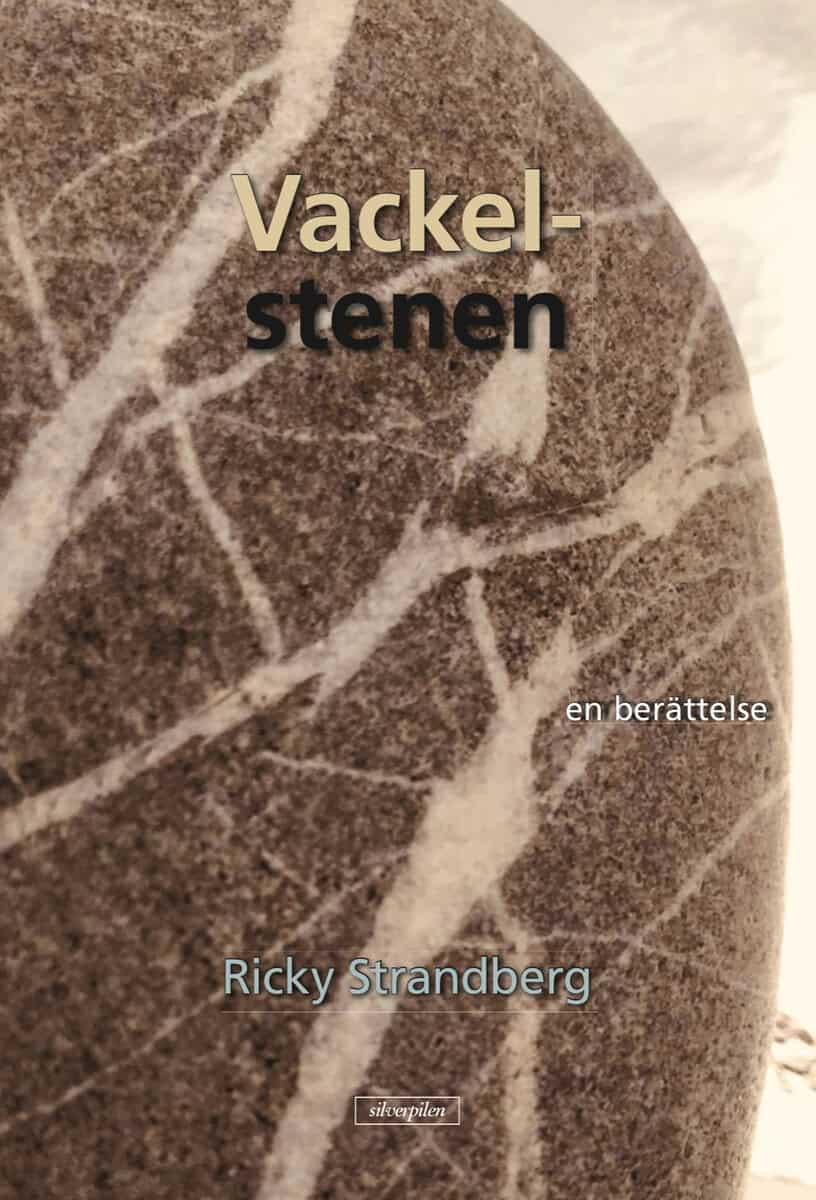 Ricky Strandberg : Vackelstenen